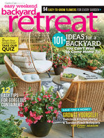 Easy Weekend Backyard Retreat, Volume 6