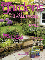 Great Gardens: Solutions for Small Spaces, Volume 1